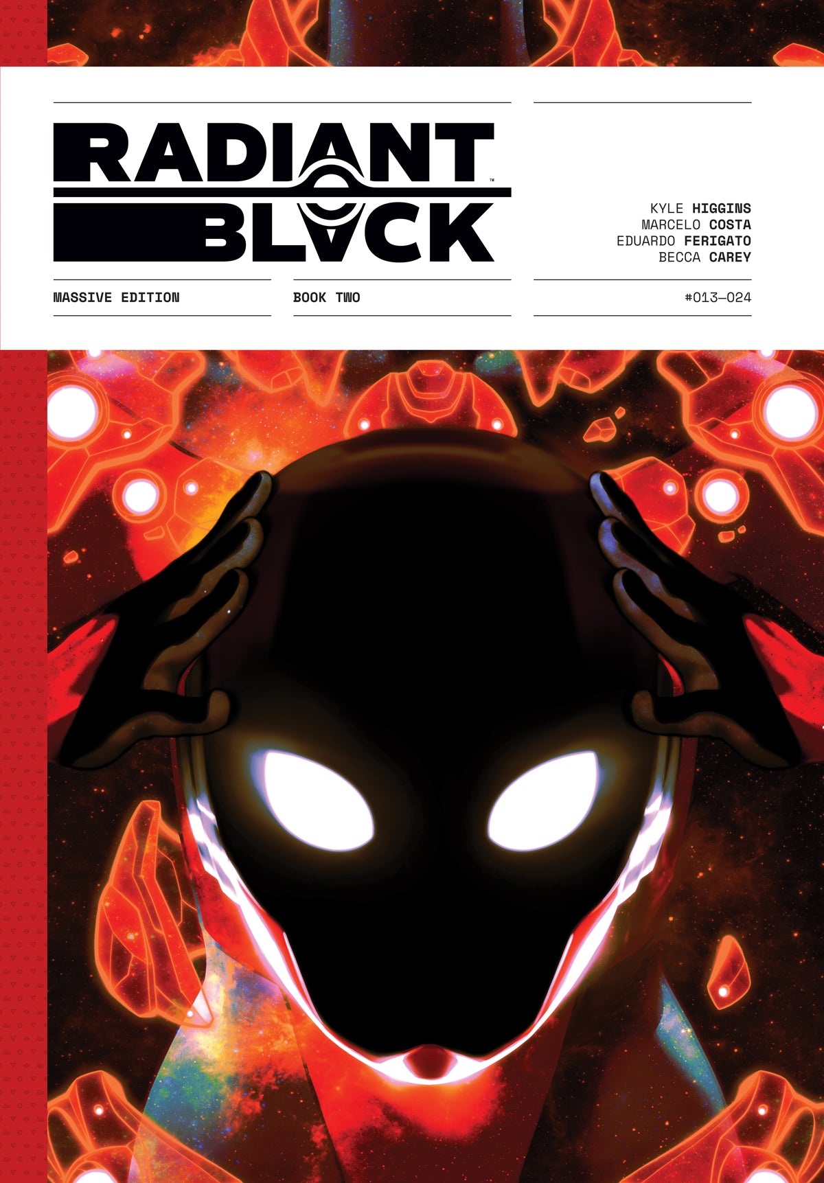 Radiant Black: Black Market Massive Edition Book Two Hardcover
