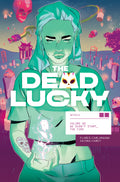 The Dead Lucky - Volume Two