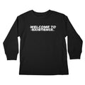 Welcome to Existence (White Text) - Issue #10 Exclusive — Kids Longsleeve T Shirt