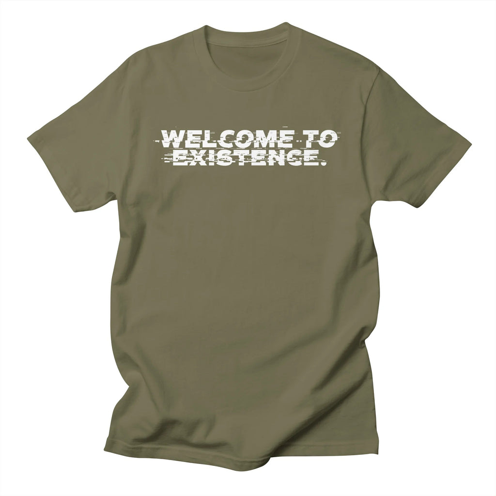 Welcome to Existence (White Text) - Issue #10 Exclusive — Mens T Shirt