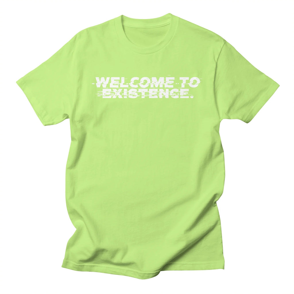 Welcome to Existence (White Text) - Issue #10 Exclusive — Mens T Shirt