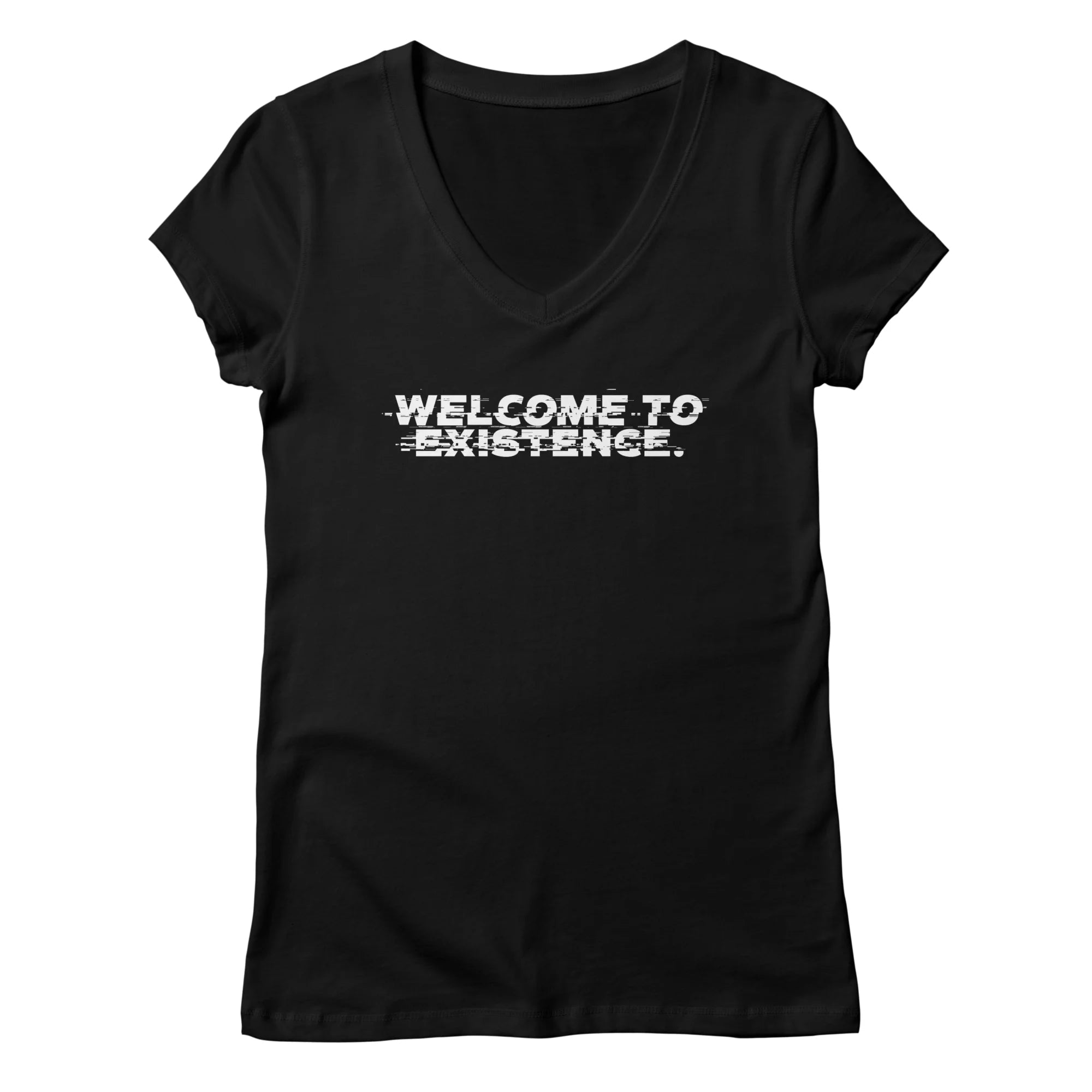 Welcome to Existence (White Text) - Issue #10 Exclusive — Womens V Neck