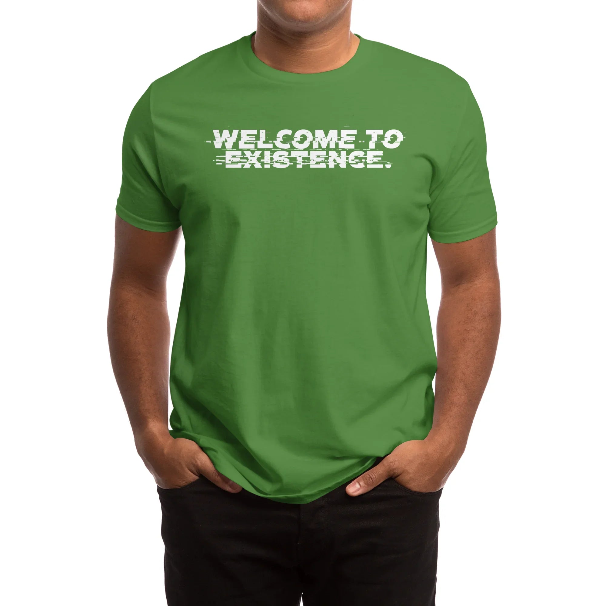 Welcome to Existence (White Text) - Issue #10 Exclusive — Mens T Shirt